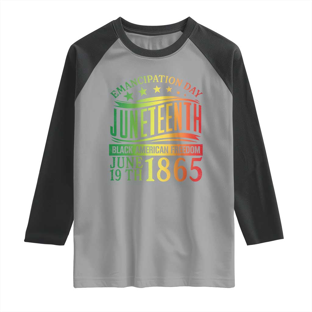 Emancipation Day Juneteenth Raglan Shirt Celebrating Black Americna Freedom Since 1865