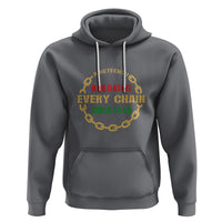 1865 Hoodie Juneteenth Breaking Every Chain - Wonder Print Shop