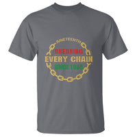 1865 T Shirt Juneteenth Breaking Every Chain - Wonder Print Shop