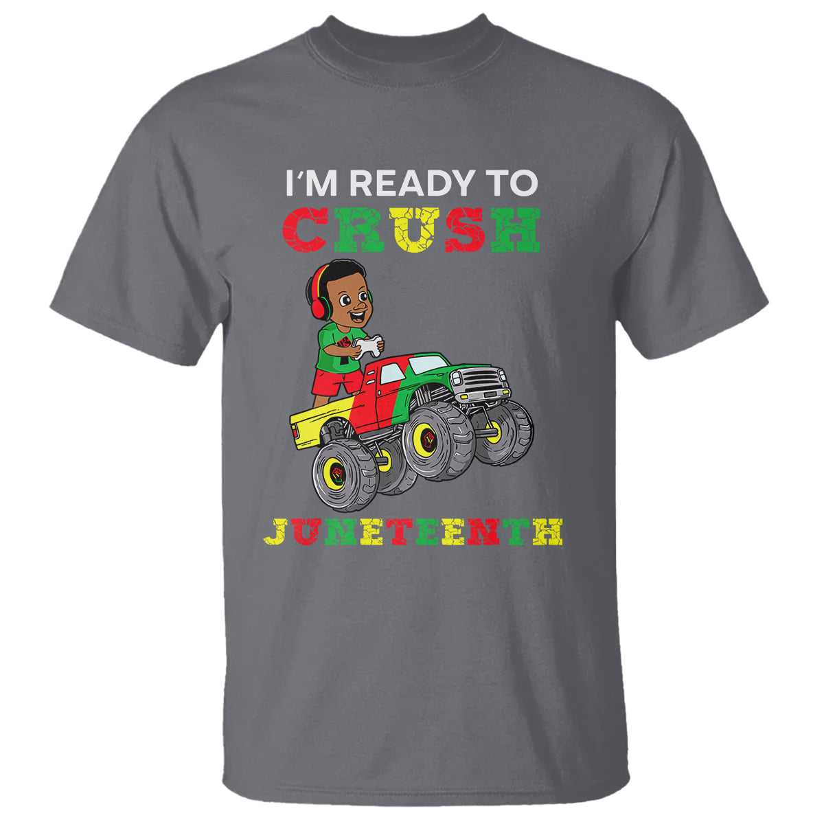 Kids I'm Ready To Crush Juneteenth Funny Gamer T Shirt For Boys Toddler - Wonder Print Shop
