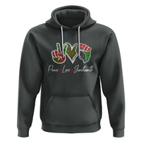 Peace Love Juneteenth Hoodie Black Pride Freedom - Wonder Print Shop