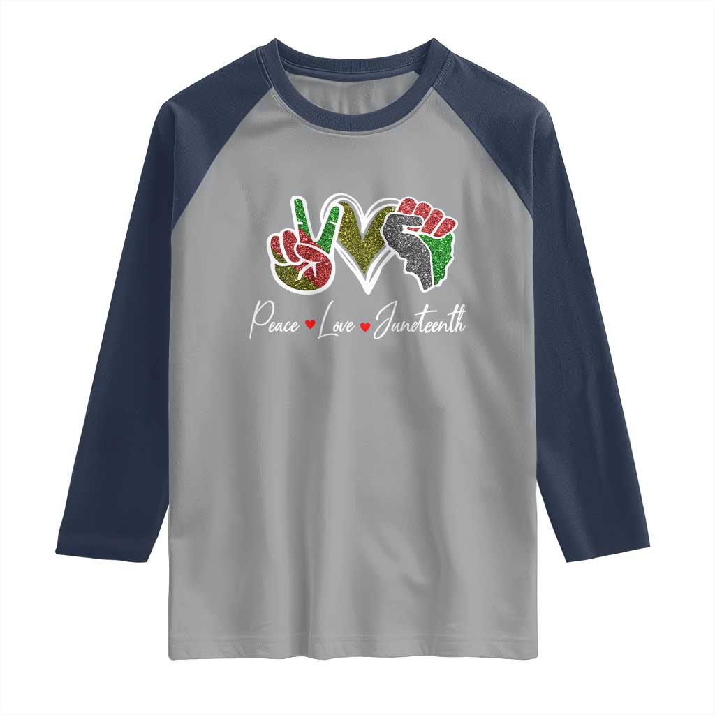Peace Love Juneteenth Raglan Shirt Black Freedom
