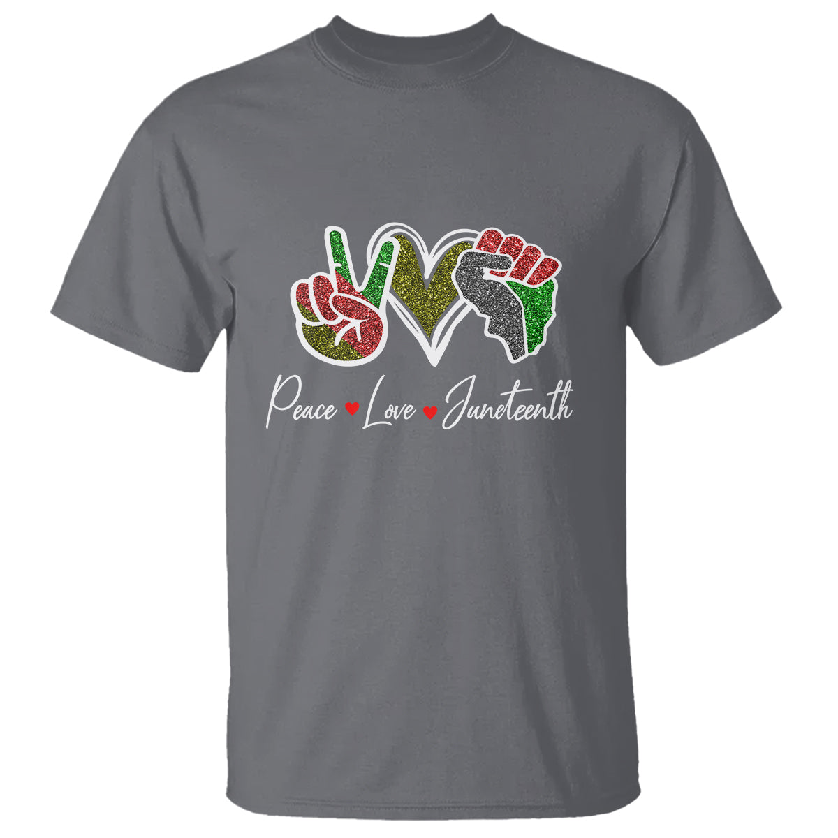 Peace Love Juneteenth T Shirt Black Pride Freedom - Wonder Print Shop