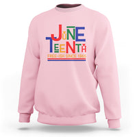 Free Ish Sweatshirt Juneteenth Celebration Since 1865 Retro - Wonder Print Shop