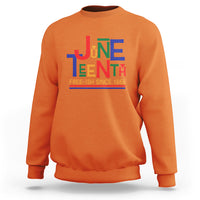 Free Ish Sweatshirt Juneteenth Celebration Since 1865 Retro - Wonder Print Shop