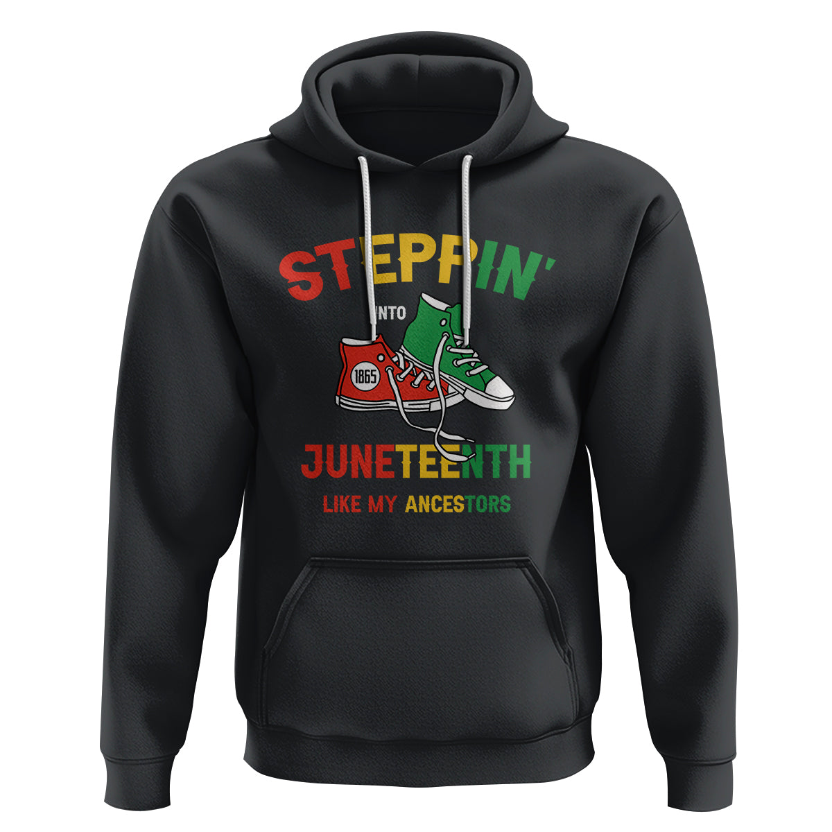 Stepping into Juneteenth Hoodie Like My Ancestors Sneakers 1865 - Wonder Print Shop