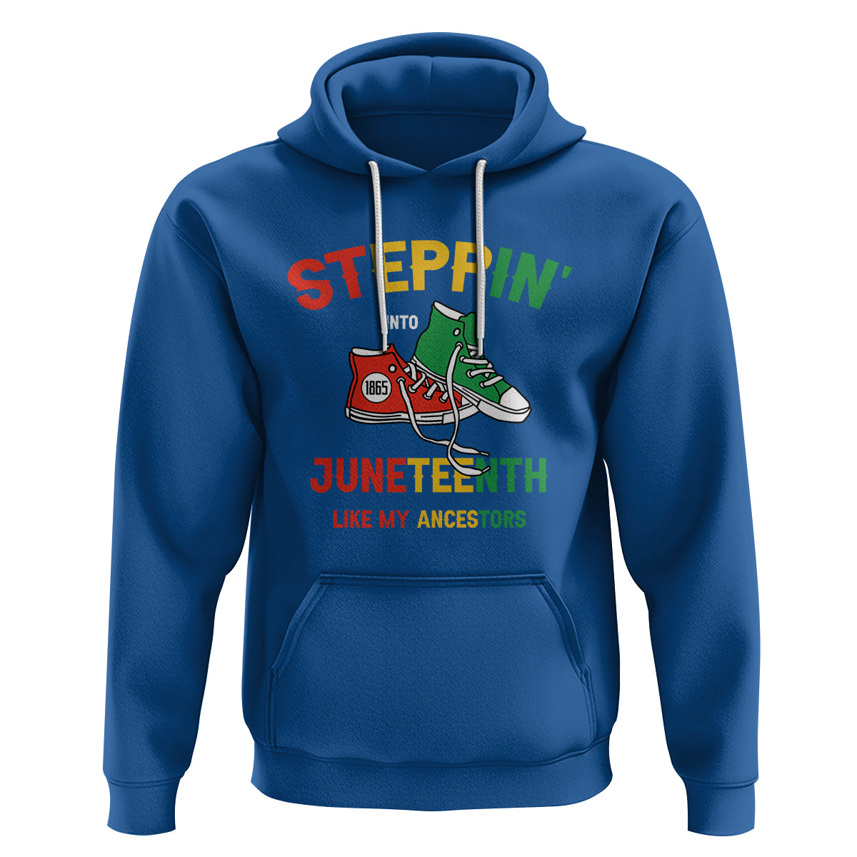 Stepping into Juneteenth Hoodie Like My Ancestors Sneakers 1865 - Wonder Print Shop