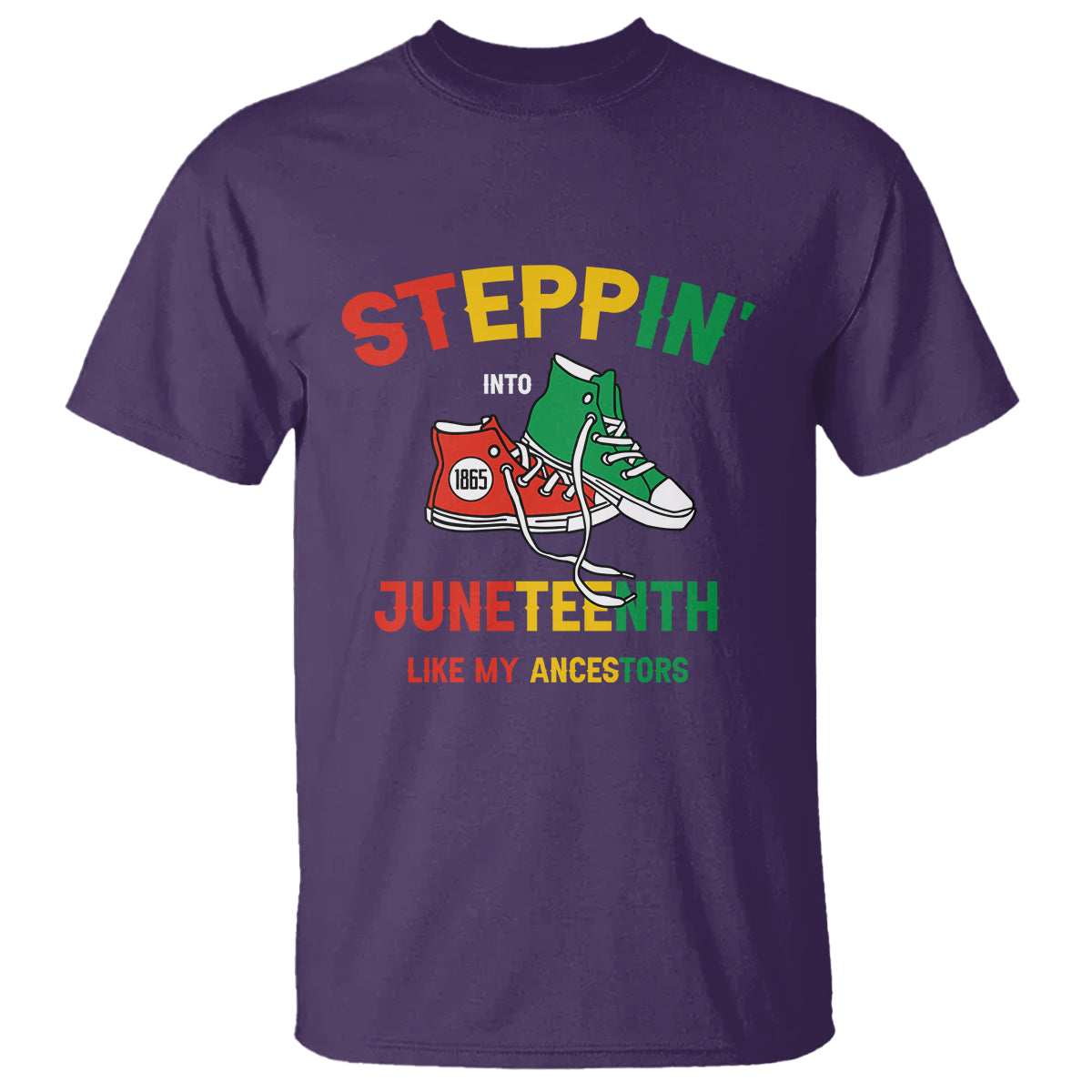 Stepping into Juneteenth T Shirt Like My Ancestors Sneakers 1865 - Wonder Print Shop