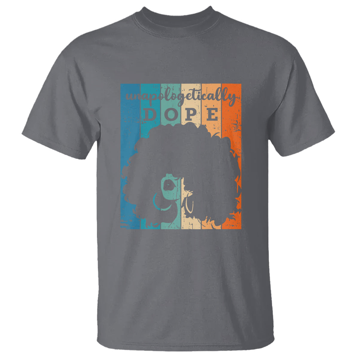Unapologetically Dope Black History Month African American T Shirt - Wonder Print Shop
