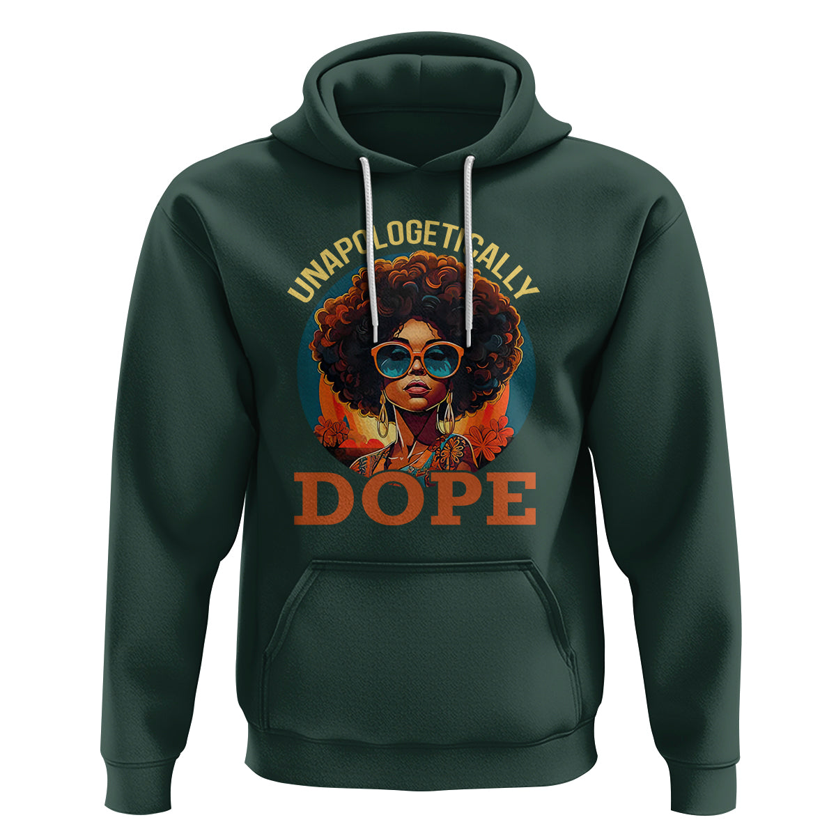 Black Women Unapologetically Dope Juneteenth Black History Hoodie - Wonder Print Shop