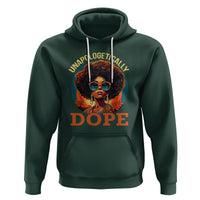 Black Women Unapologetically Dope Juneteenth Black History Hoodie - Wonder Print Shop