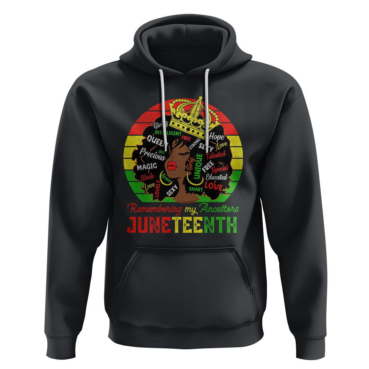 Black Women Hoodie Remembering My Ancestors Juneteenth Celebrate - Wonder Print Shop