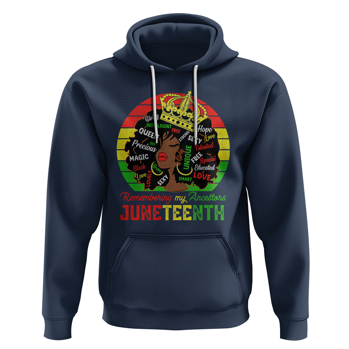 Black Women Hoodie Remembering My Ancestors Juneteenth Celebrate - Wonder Print Shop