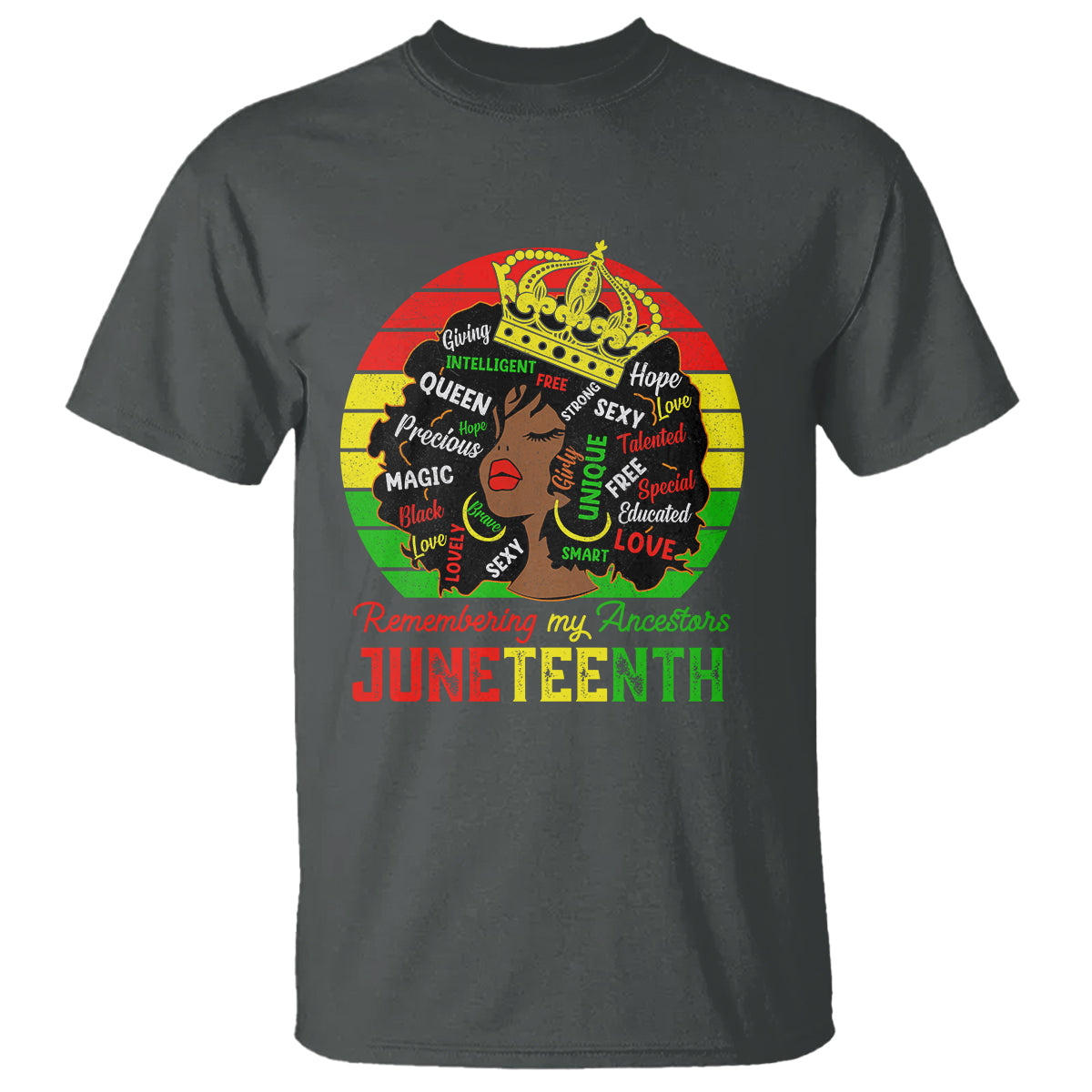 Black Women T Shirt Remembering My Ancestors Juneteenth Celebrate - Wonder Print Shop