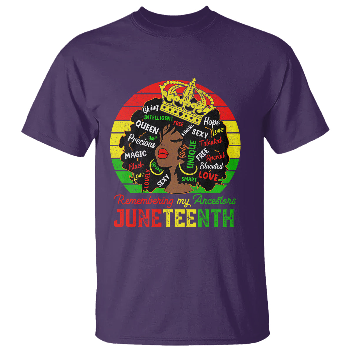 Black Women T Shirt Remembering My Ancestors Juneteenth Celebrate - Wonder Print Shop