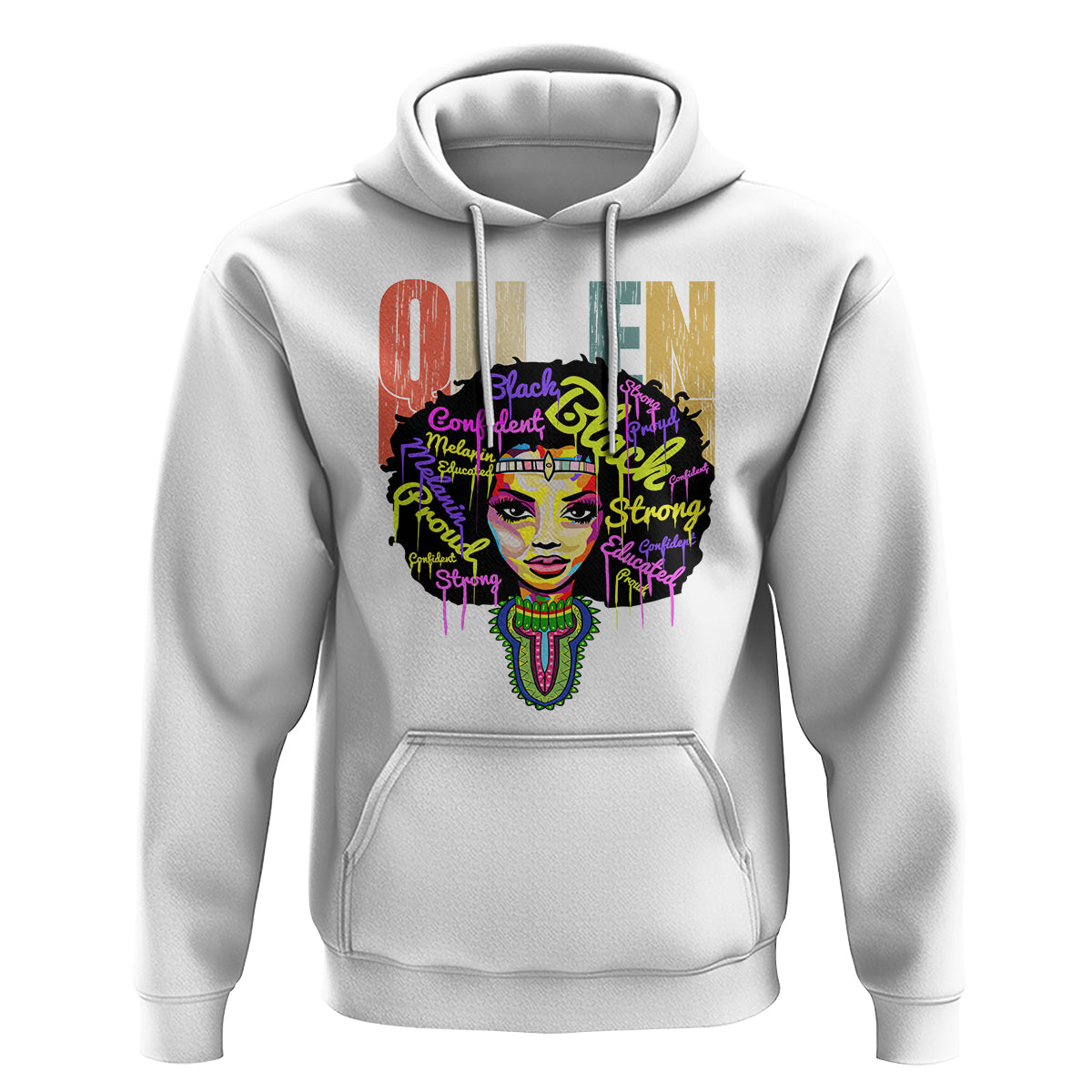 Black Queen Hoodie Proud Melanin Strong Educated Retro Vintage - Wonder Print Shop