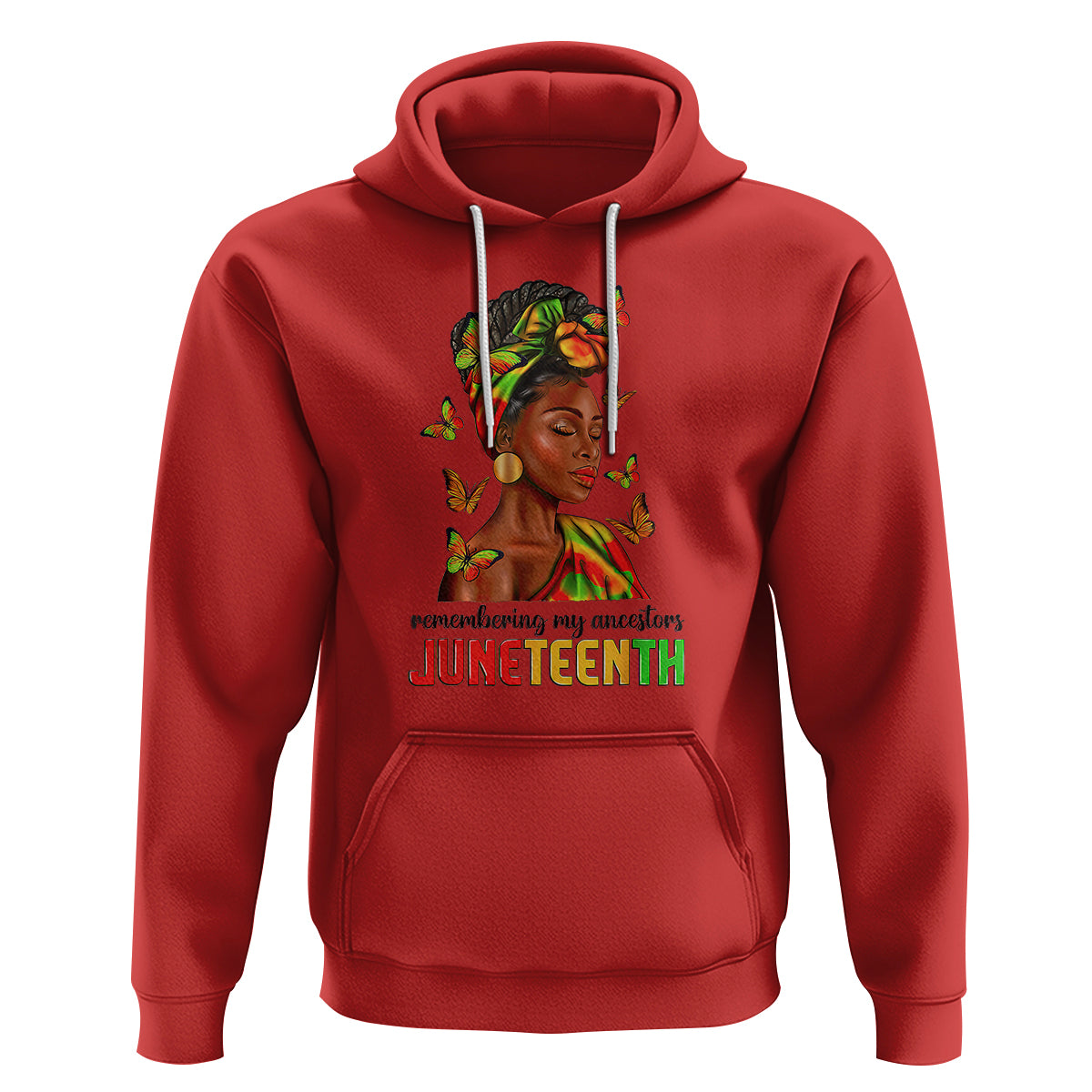 Remembering My Ancestors Juneteenth Celebrate Black Women Hoodie - Wonder Print Shop