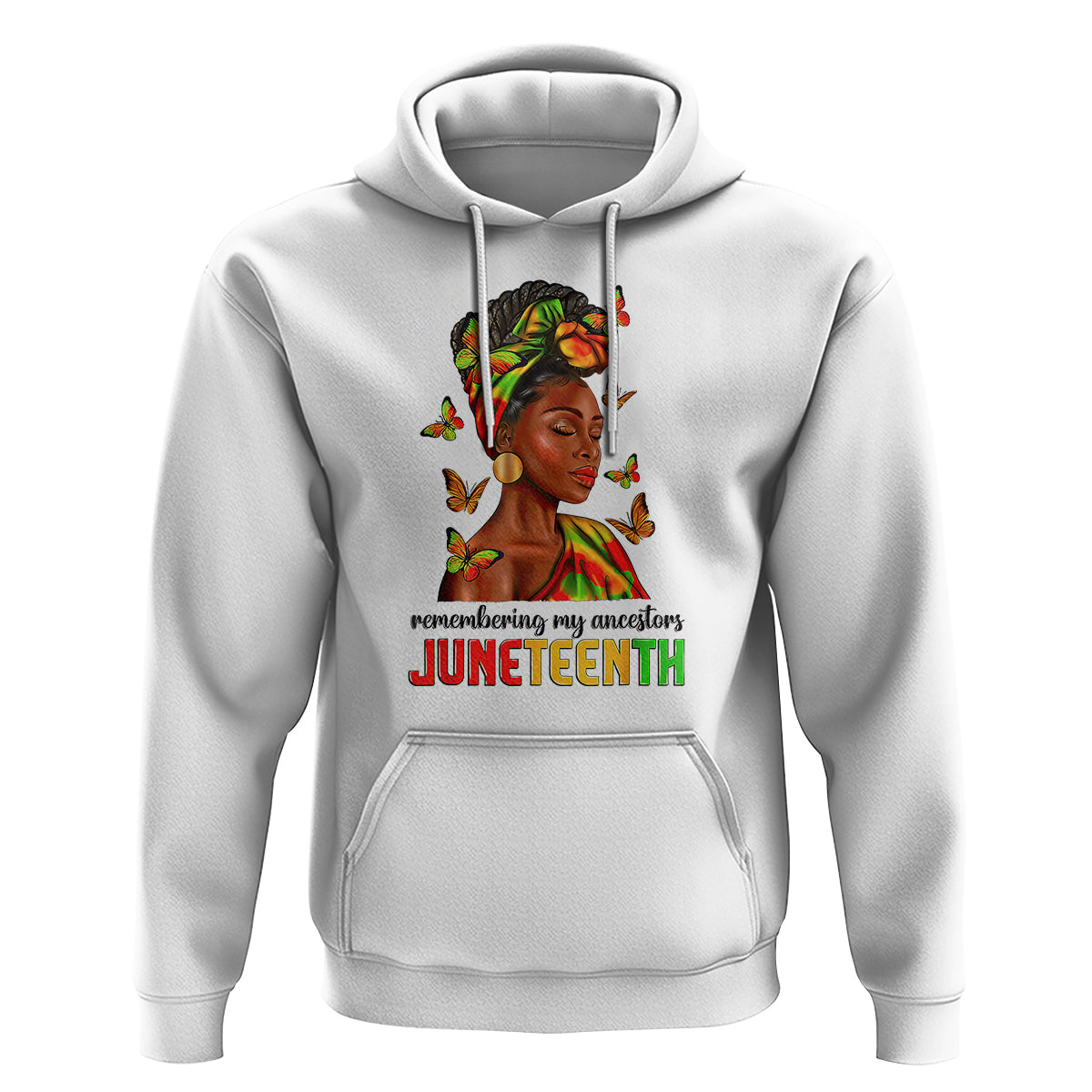 Remembering My Ancestors Juneteenth Celebrate Black Women Hoodie - Wonder Print Shop