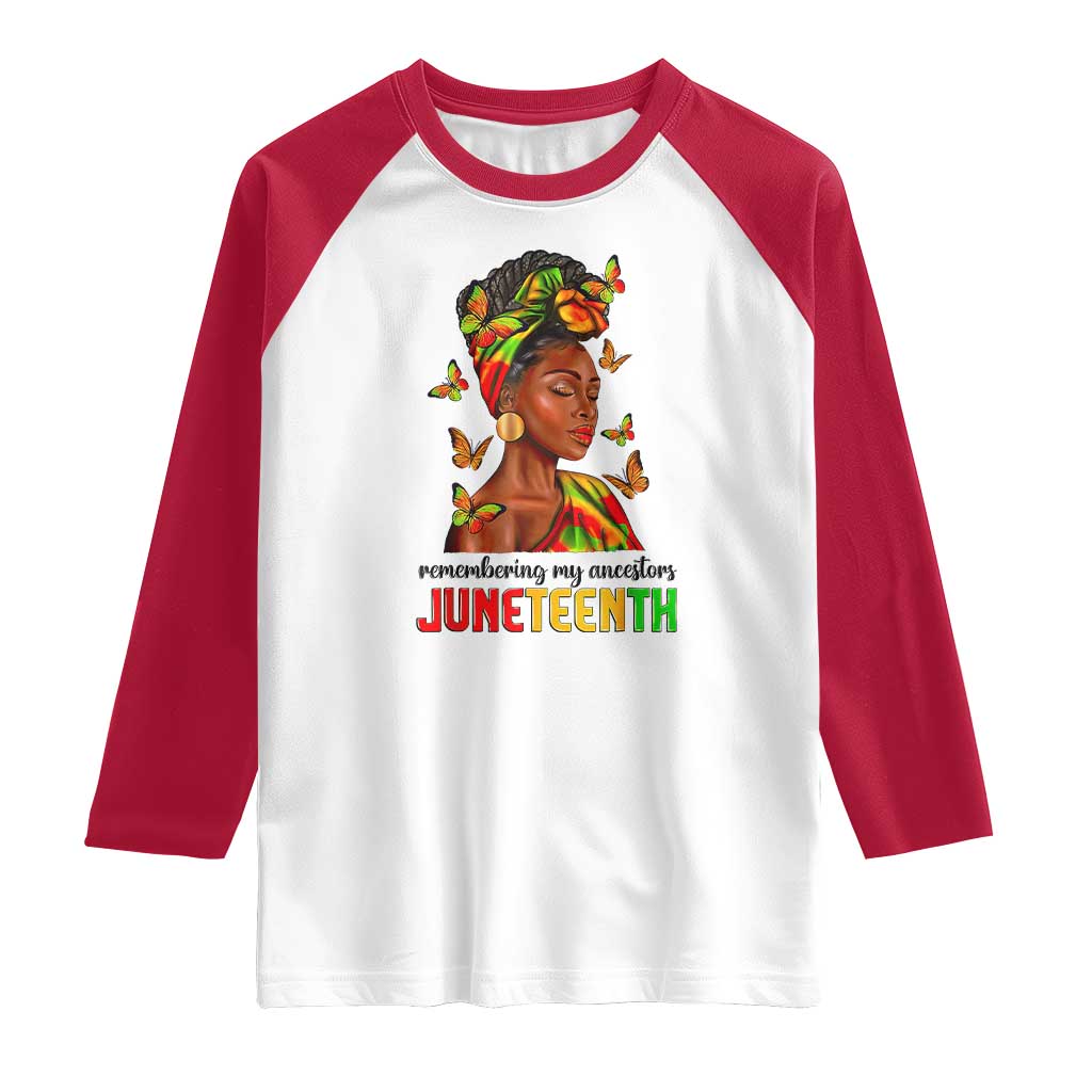 Black Women Raglan Shirt Remembering My Ancestors Juneteenth Celebration