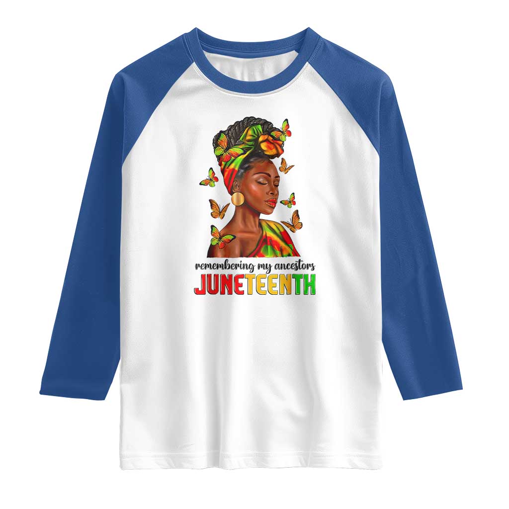 Black Women Raglan Shirt Remembering My Ancestors Juneteenth Celebration