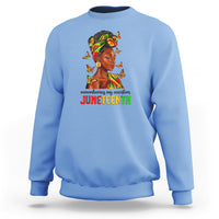 Remembering My Ancestors Juneteenth Celebrate Black Women Sweatshirt - Wonder Print Shop