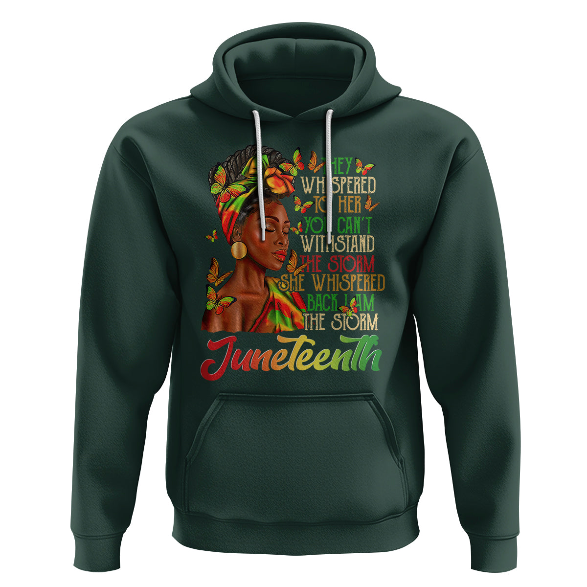 Juneteenth Hoodie I am The Storm Black Women Black History Month - Wonder Print Shop