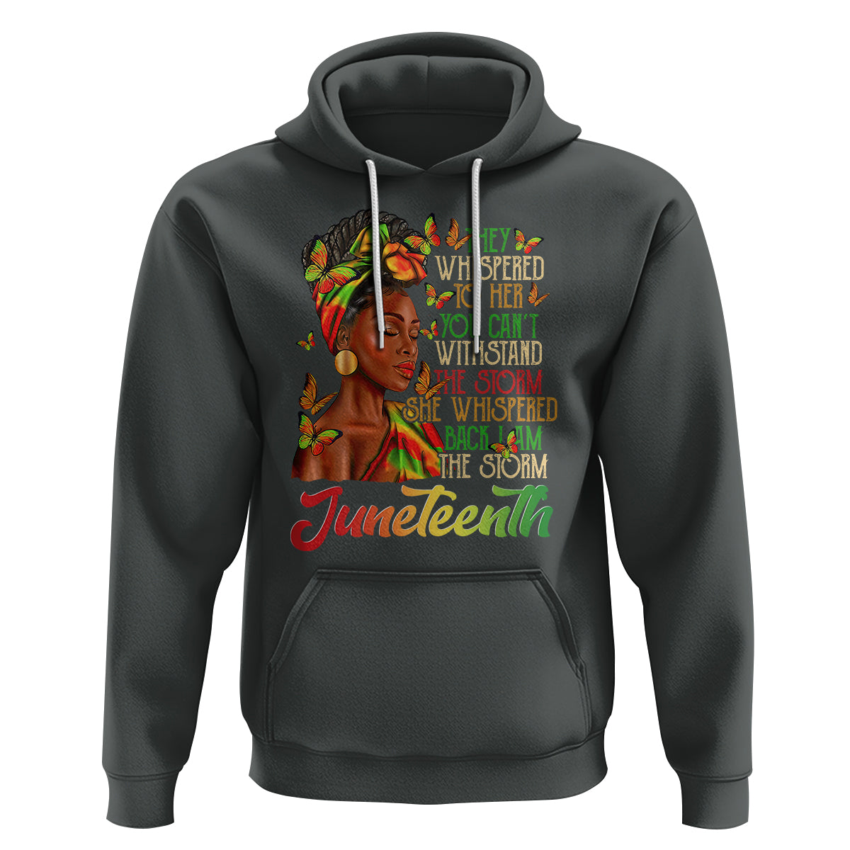 Juneteenth Hoodie I am The Storm Black Women Black History Month - Wonder Print Shop