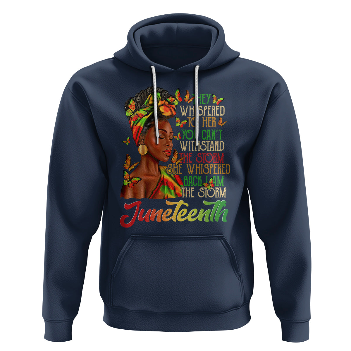 Juneteenth Hoodie I am The Storm Black Women Black History Month - Wonder Print Shop