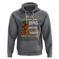 Juneteenth Hoodie For Black Women Because My Ancestor Weren't Free 1776 - Wonder Print Shop