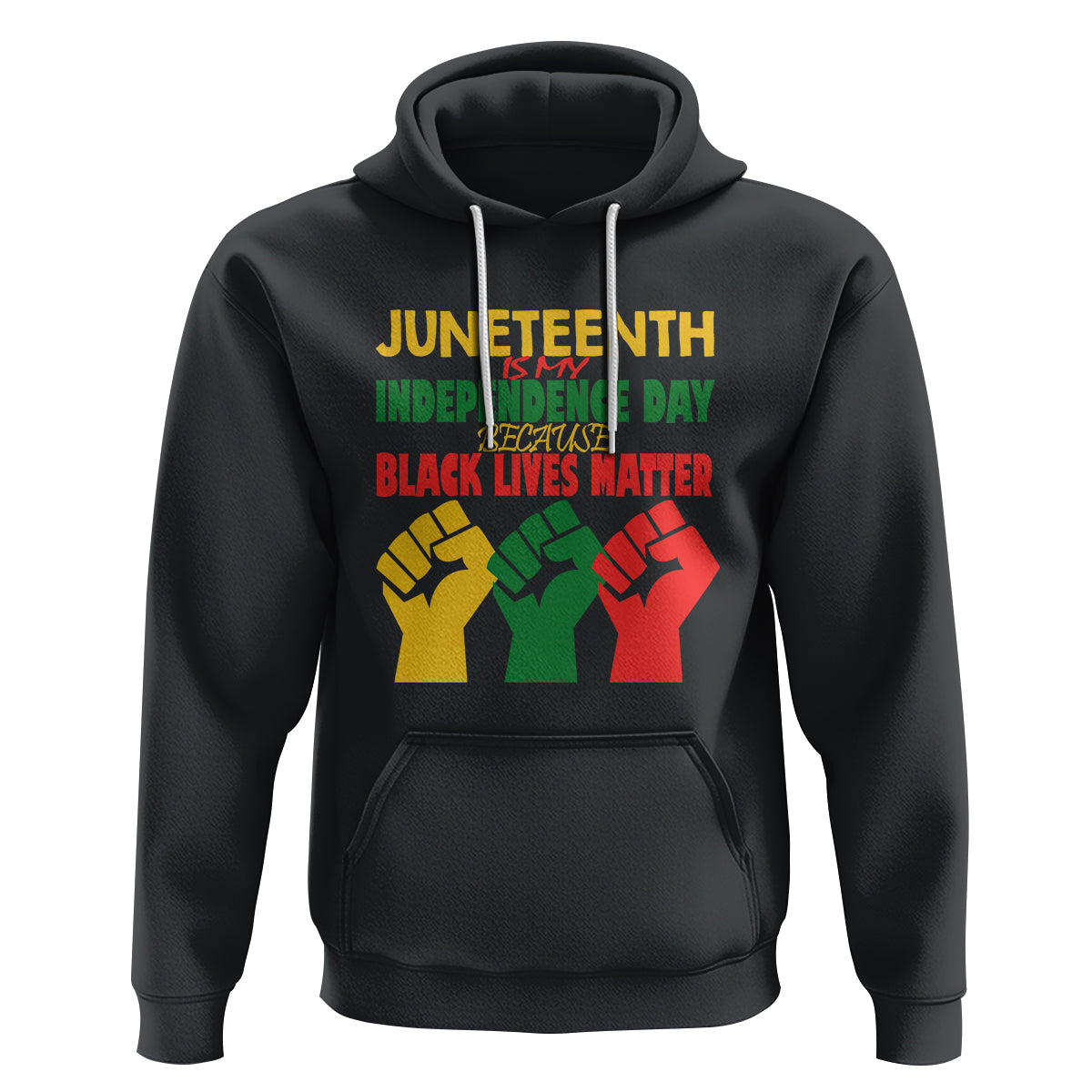 Juneteenth Is My Independence Day Hoodie Because BLM - Wonder Print Shop