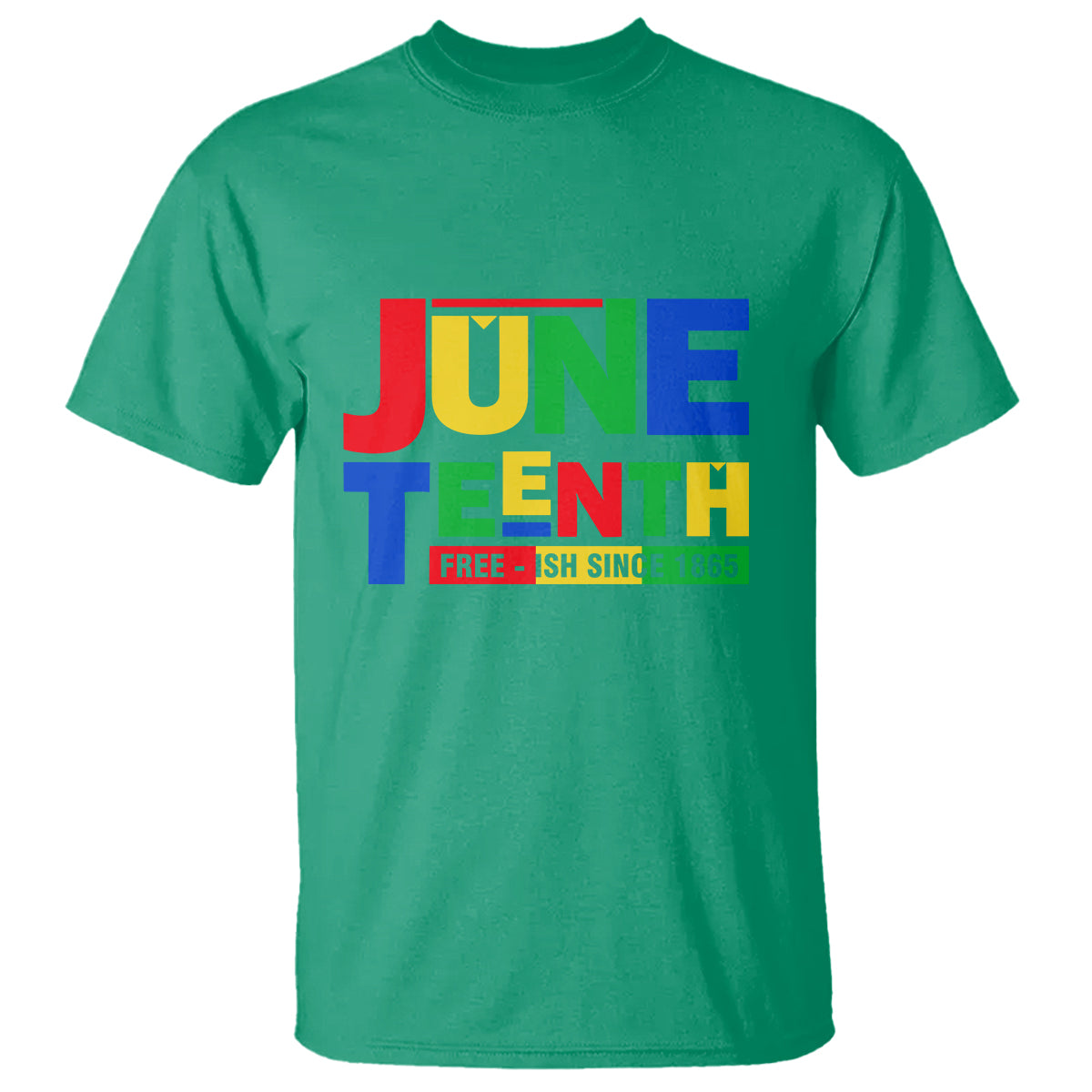 Juneteenth Free Ish Since 1865 T Shirt - Wonder Print Shop