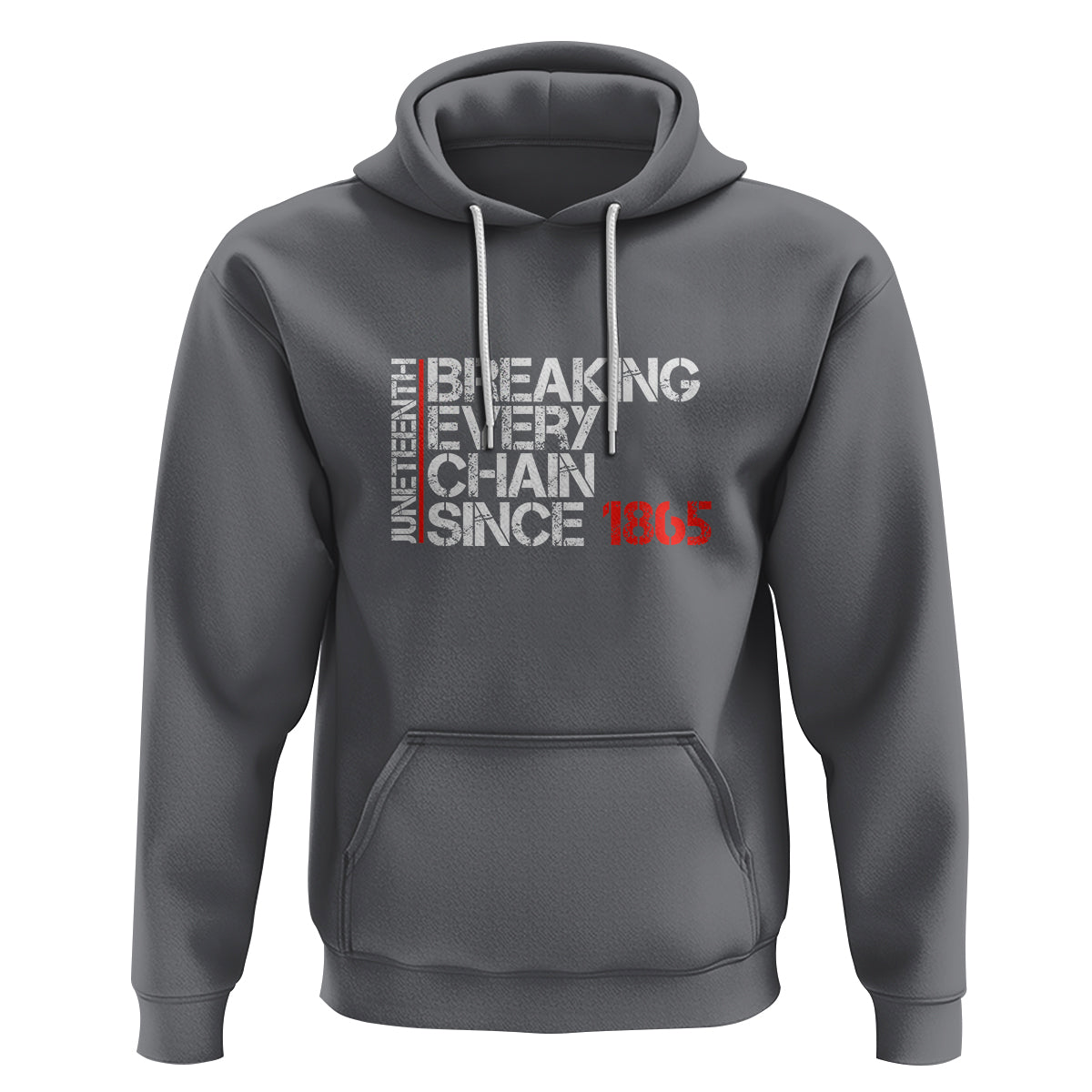 Juneteenth Breaking Every Chain Hoodie Since 1865 - Wonder Print Shop