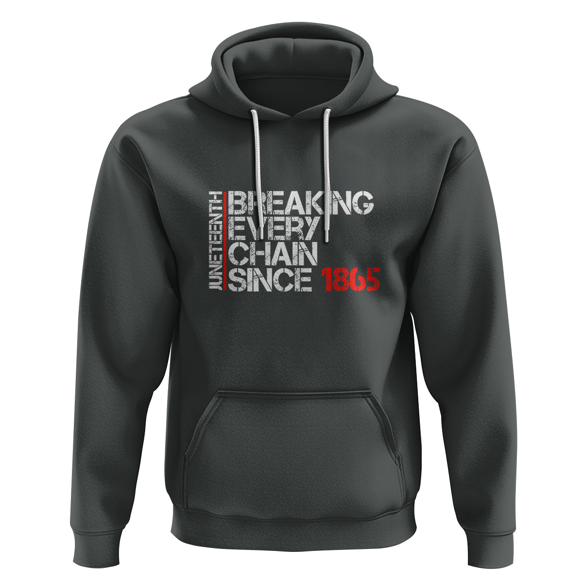 Juneteenth Breaking Every Chain Hoodie Since 1865 - Wonder Print Shop