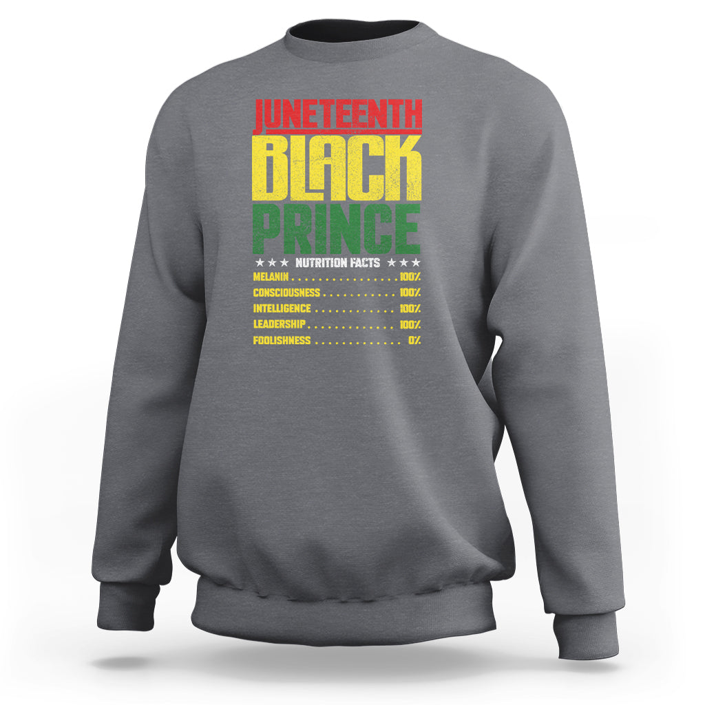 Juneteenth Black Prince Nutrition Facts Sweatshirt - Wonder Print Shop