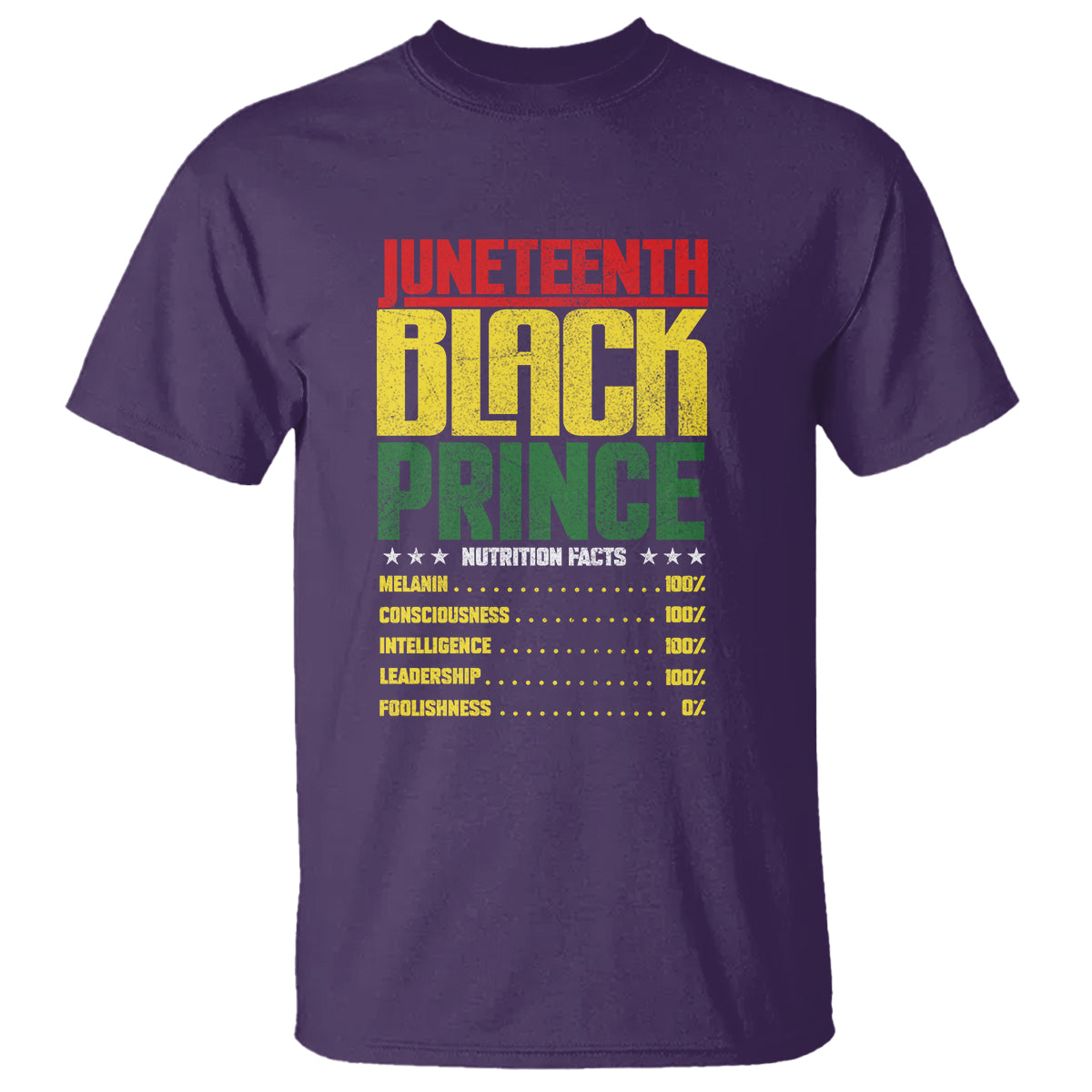 Juneteenth Black Prince Nutrition Facts T Shirt - Wonder Print Shop