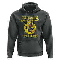 Halloween Witchy Hoodie Stop The Wicked From The West