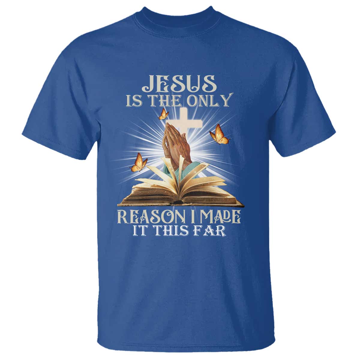 Jesus Is the Only Way T Shirt Christian Faith - Wonder Print Shop
