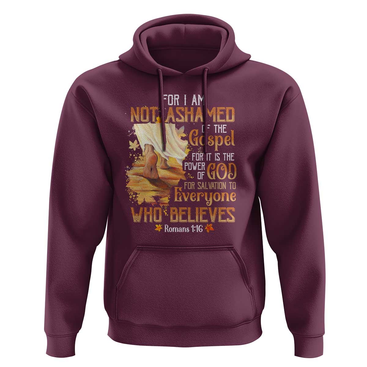 I Am Not Ashamed of the Gospel Hoodie Christian Faith & Salvation Quote