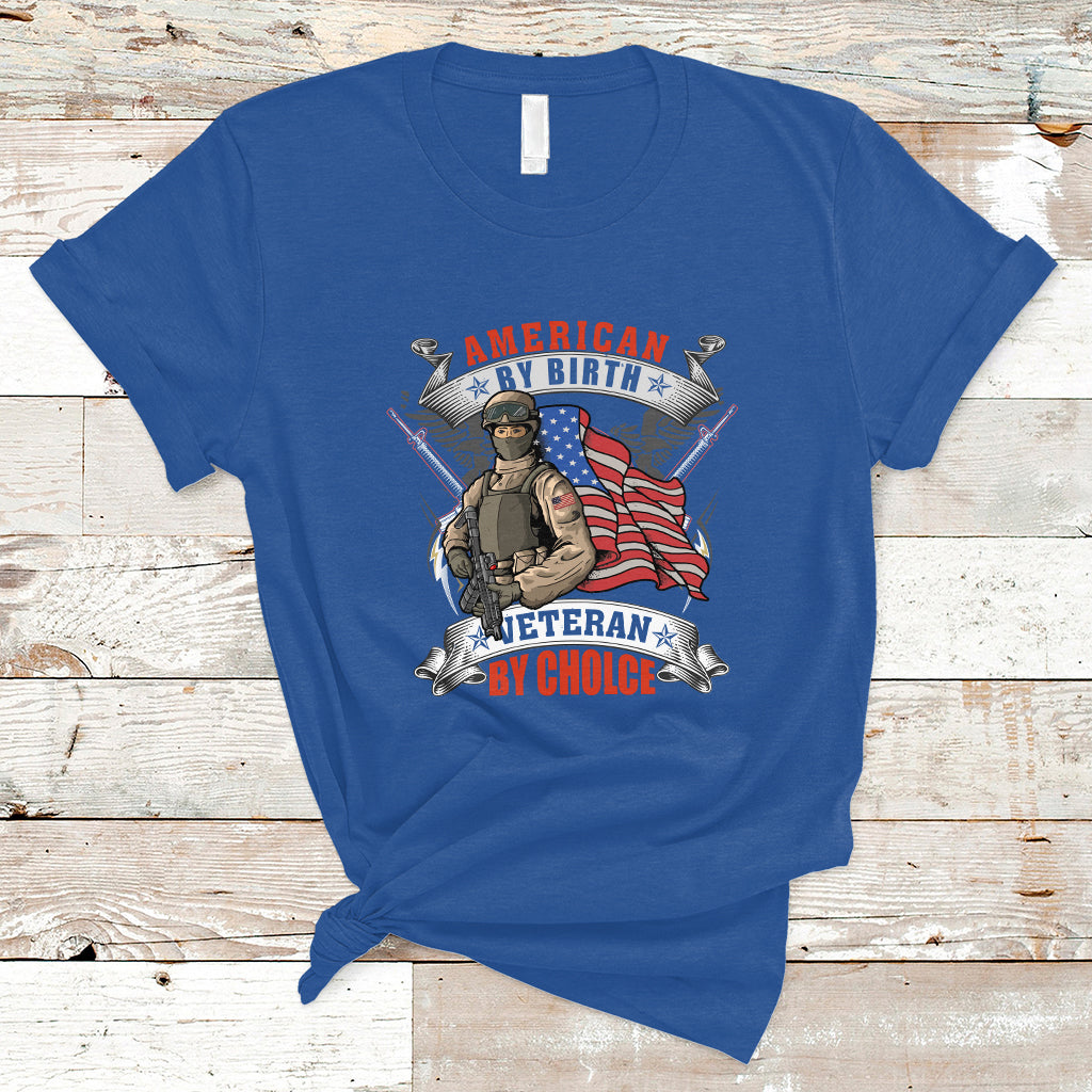 Veterans Day T Shirt American By Birth Veteran By Choice - Wonder Print Shop
