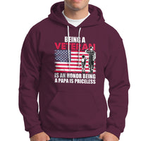 Veteran Dad Hoodie Being A Veteran Is An Honor Being A Papa Is Priceless - Wonder Print Shop