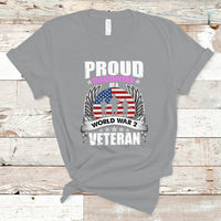 Proud Daughter Of A World War II Veteran T Shirt - Wonder Print Shop