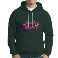 Dark forest green hoodie with 'Howdy Honey' graphic, pullover hood and front pouch pocket.