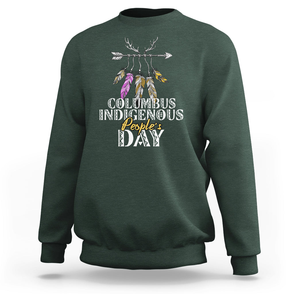 Columbus Day Sweatshirt Indigenous Happy People's Day - Wonder Print Shop