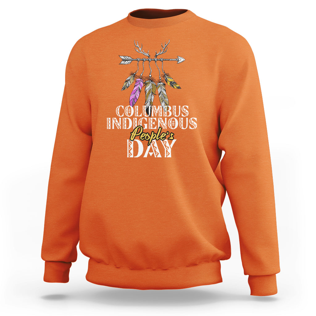 Columbus Day Sweatshirt Indigenous Happy People's Day - Wonder Print Shop