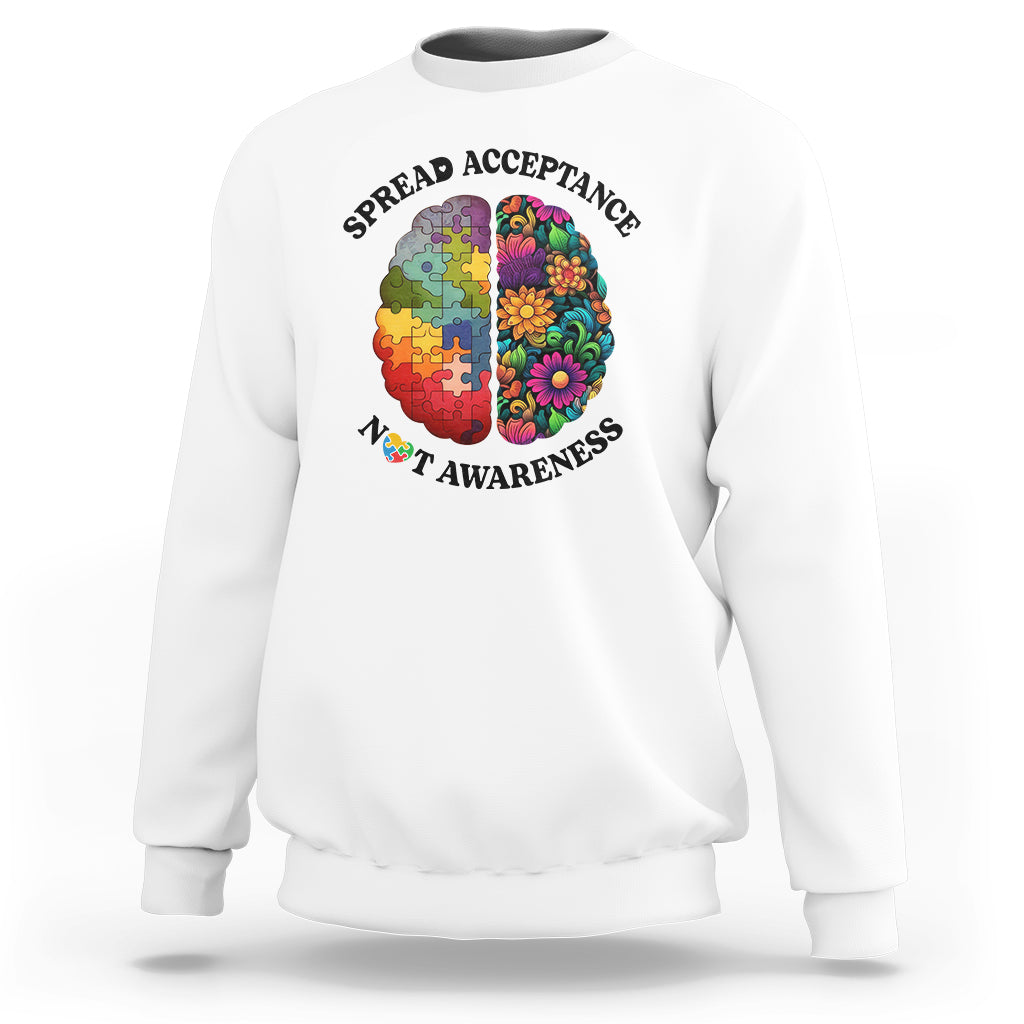 Accept Autism Sweatshirt Spread Acceptance Not Awareness Neurodiversity Brain - Wonder Print Shop