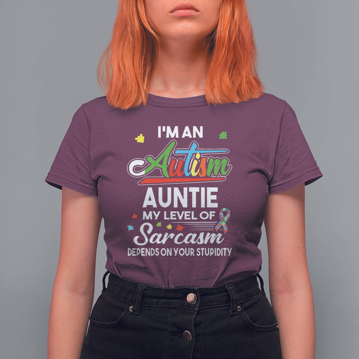 Autism Aunt T Shirt For Women I'm An Autism Auntie My Level Of Sarcams Depends On Your Stupidity Spectrum Ribbon - Wonder Print Shop