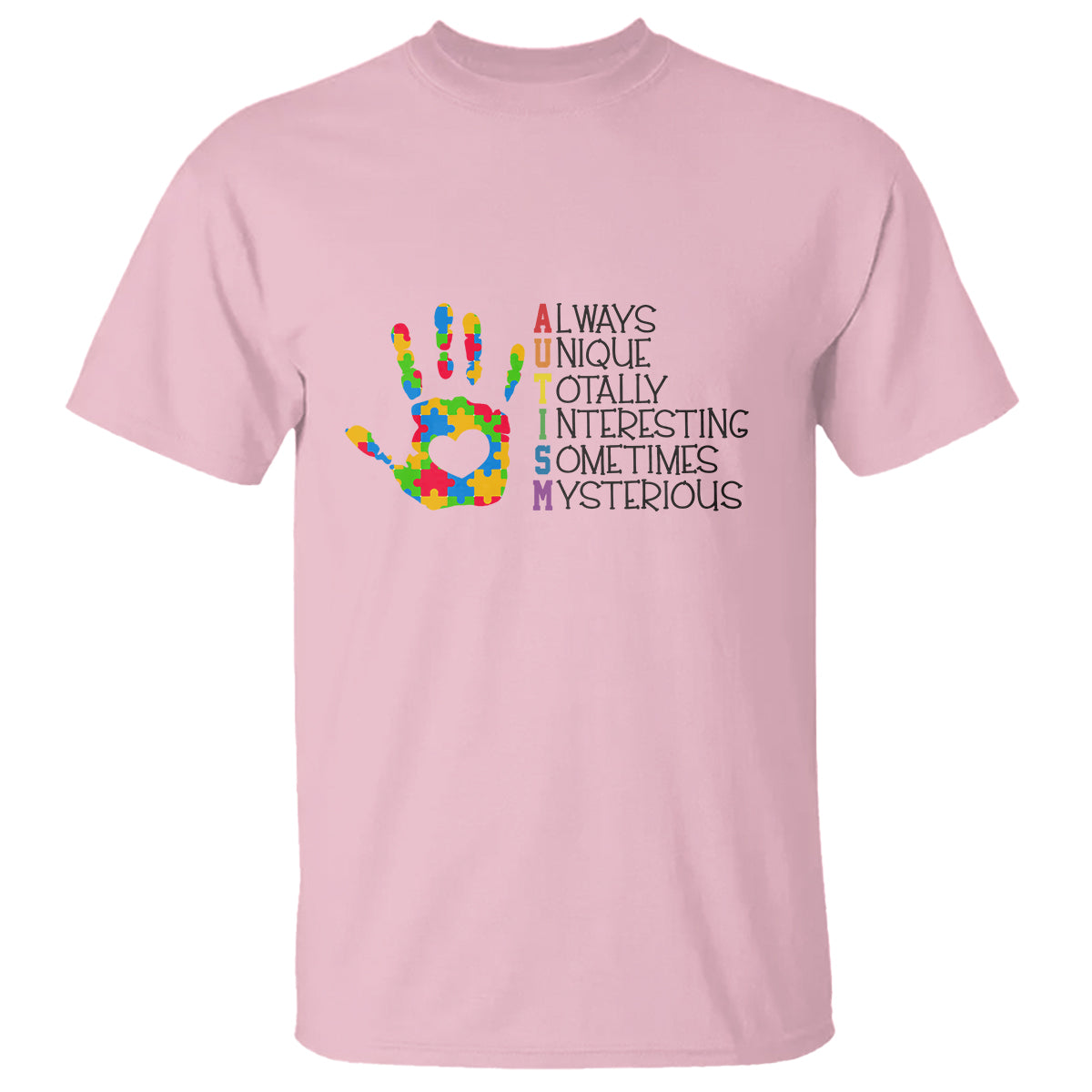 Autism Definition T Shirt Always Unique Totally Interesting Sometimes Mysterious Puzzle Hand - Wonder Print Shop