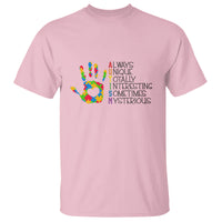 Autism Definition T Shirt Always Unique Totally Interesting Sometimes Mysterious Puzzle Hand - Wonder Print Shop