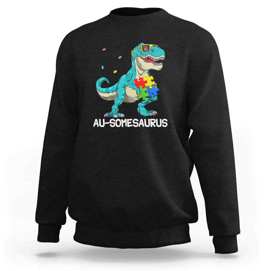 Dinosaur Autism Sweatshirt Au-somesaurus Word Pun Puzzle Piece - Wonder Print Shop