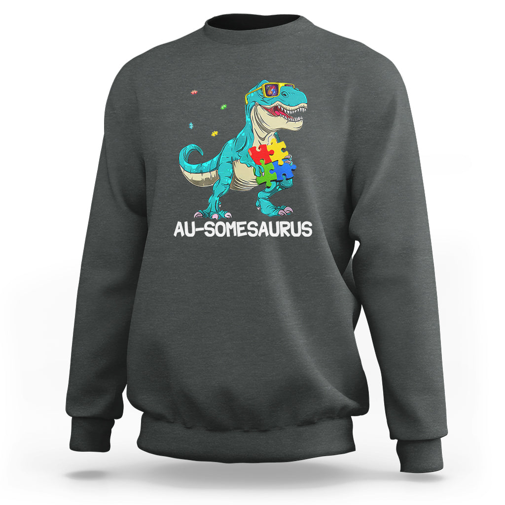 Dinosaur Autism Sweatshirt Au-somesaurus Word Pun Puzzle Piece - Wonder Print Shop